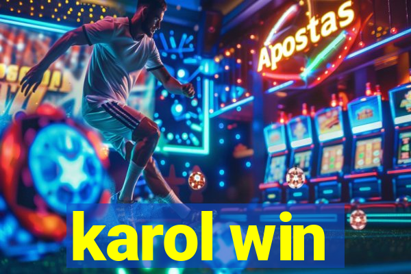 karol win